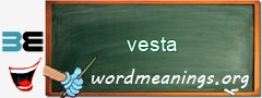 WordMeaning blackboard for vesta